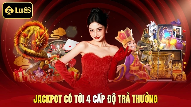 Jackpot có tới 4 cấp độ trả thưởng