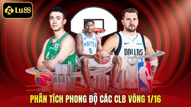 Phân tích phong độ các CLB vòng 1/16